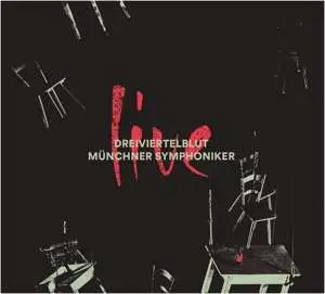 Oliver Tardy with Dreiviertelblut and Münchner Symphoniker